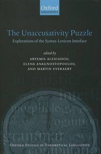 Cover image for The Unaccusativity Puzzle: Explorations of the Syntax-lexicon Interface