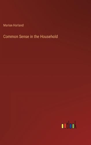 Cover image for Common Sense in the Household