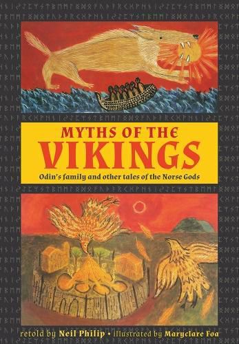 Cover image for Myths of the Vikings: Odin's family and other tales of the Norse Gods