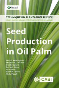 Cover image for Seed Production in Oil Palm: A Manual