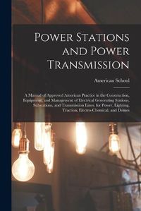 Cover image for Power Stations and Power Transmission