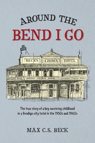 Cover image for Around the Bend I Go