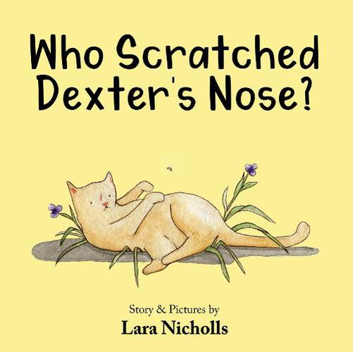 Cover image for Who Scratched Dexter's Nose?