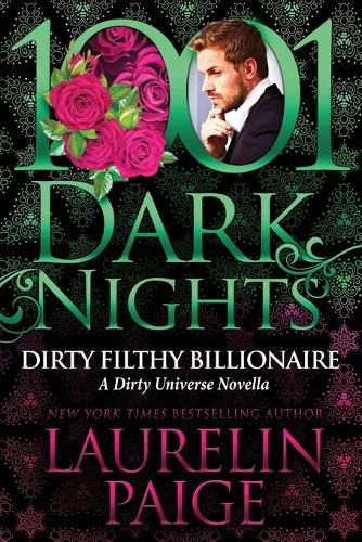 Cover image for Dirty Filthy Billionaire