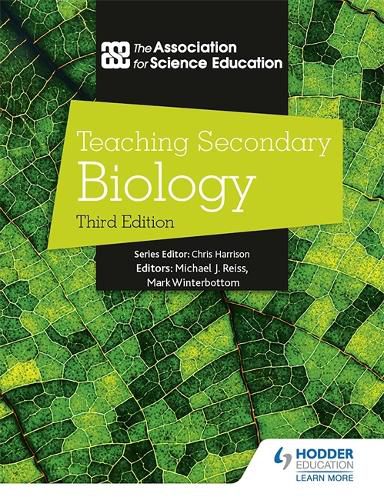 Cover image for Teaching Secondary Biology 3rd Edition