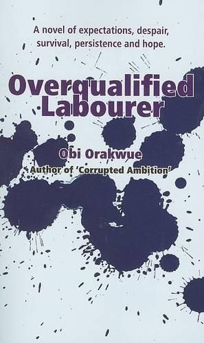 Cover image for Overqualified Labourer