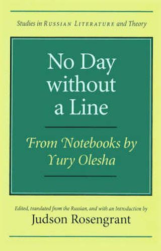 No Day without a Line: From Notebooks by Yury Olesha