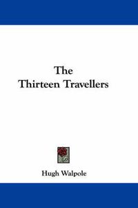 Cover image for The Thirteen Travellers