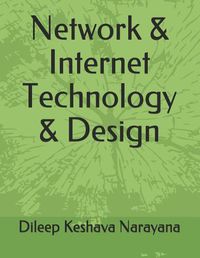 Cover image for Network & Internet Technology & Design