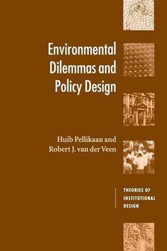 Cover image for Environmental Dilemmas and Policy Design