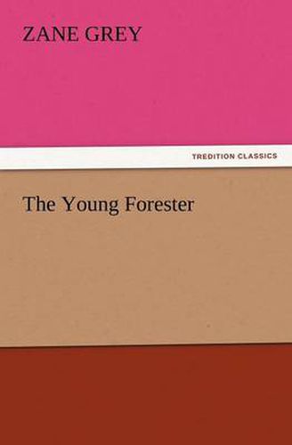 Cover image for The Young Forester