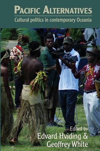 Cover image for Pacific Alternatives: Cultural Politics in Contemporary Oceania