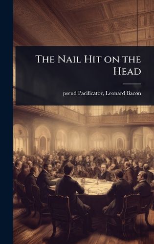 Cover image for The Nail Hit on the Head