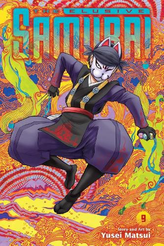 Cover image for The Elusive Samurai, Vol. 9: Volume 9