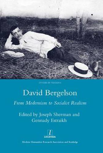 David Bergelson: From Modernism to Socialist Realism