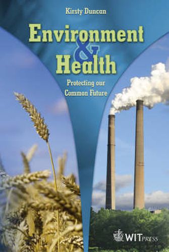 Cover image for Environment and Health: Protecting Our Common Future