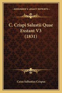 Cover image for C. Crispi Salustii Quae Exstant V3 (1831)