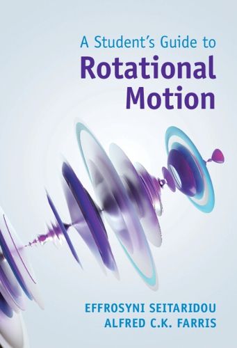 Cover image for A Student's Guide to Rotational Motion