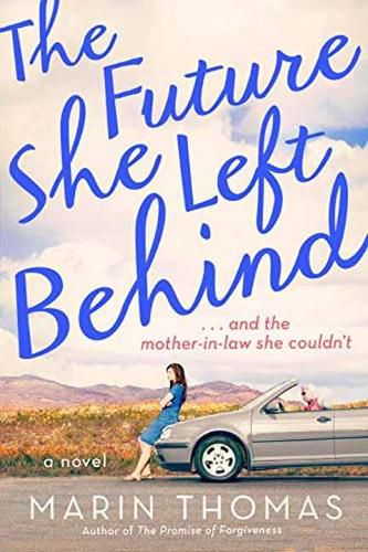 Cover image for The Future She Left Behind