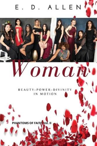 Cover image for Woman: Beauty - Power - Divinity In Motion