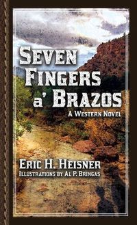 Cover image for Seven Fingers a' Brazos