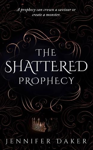 Cover image for The Shattered Prophecy
