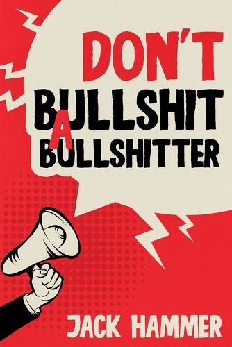 Cover image for Don't Bullshit a Bullshitter