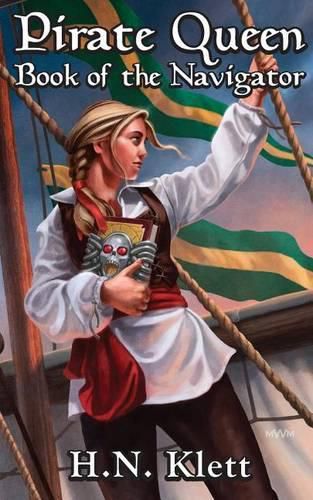 Cover image for Pirate Queen: Book of the Navigator