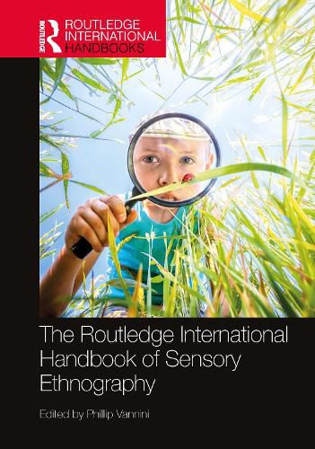 Cover image for The Routledge International Handbook of Sensory Ethnography