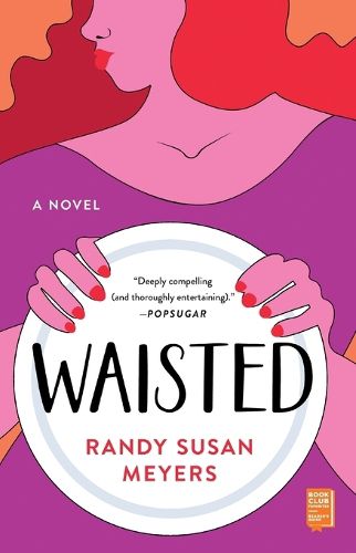 Cover image for Waisted: A Novel