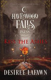 Cover image for Kiss the Ashes