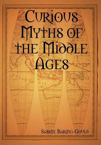 Cover image for Curious Myths of the Middle Ages