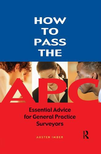 Cover image for How to pass the APC: Essential Advice for General Practice Surveyors