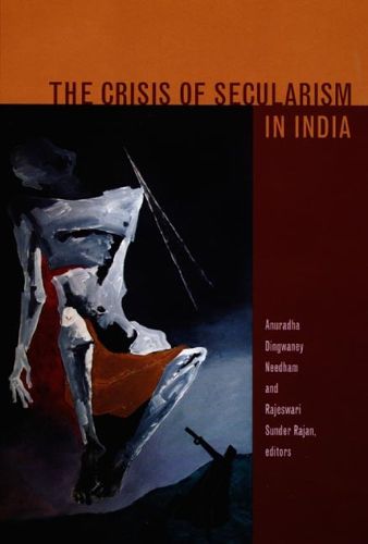 Cover image for The Crisis of Secularism in India