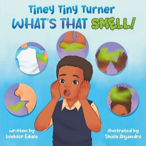 Cover image for Tiney Tiny Turner What's That Smell!