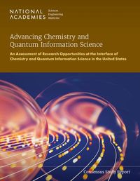 Cover image for Advancing Chemistry and Quantum Information Science