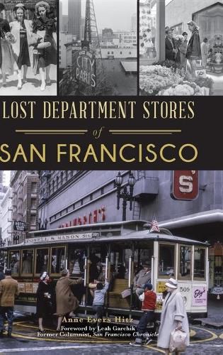 Cover image for Lost Department Stores of San Francisco