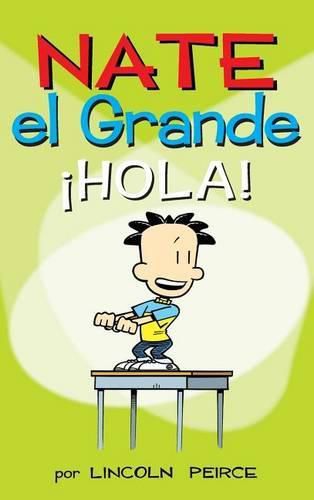 Cover image for Nate el Grande: !Hola!