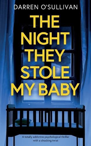 Cover image for The Night They Stole My Baby