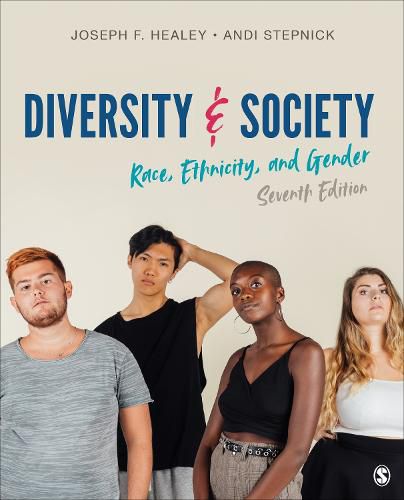 Diversity and Society: Race, Ethnicity, and Gender