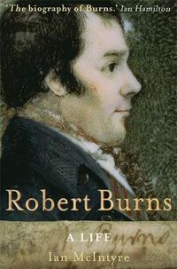 Cover image for Robert Burns: A Life