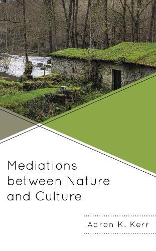 Cover image for Mediations between Nature and Culture