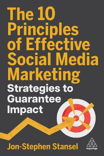 Cover image for The 10 Principles of Effective Social Media Marketing
