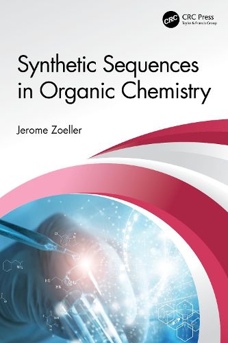 Cover image for Synthetic Sequences in Organic Chemistry