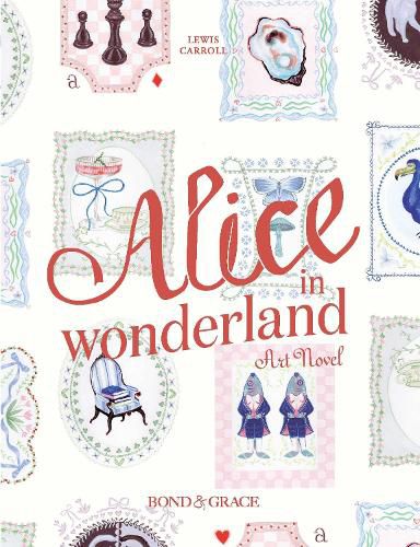 Cover image for The Alice in Wonderland Art Novel