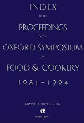 Cover image for Index to the Proceedings of the Oxford Symposium, 1981-94