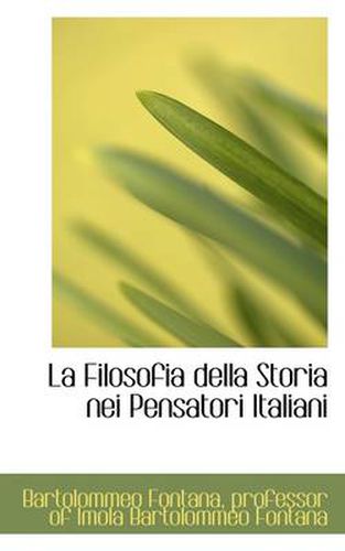 La Filosofia Della Storia Nei Pensatori Italiani