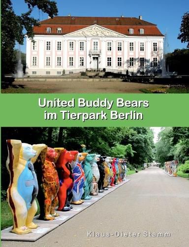 Cover image for United Buddy Bears im Tierpark Berlin