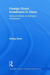 Cover image for Foreign Direct Investment in China: Spillover Effects on Domestic Enterprises