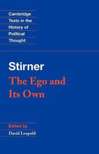 Cover image for Stirner: The Ego and its Own